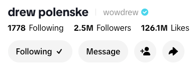 Drew Polenske’s TikTok profile showing 2.5 million followers and 126.1 million likes